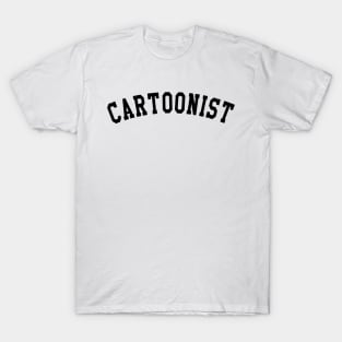 Cartoonist T-Shirt